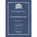 Constitutional Law, Law Essentials: Governing Law for Law School and Bar Exam Prep