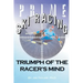 Prime Ski Racing: Triumph of the Racer's Mind
