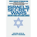 Israel's Secret Wars: A History of Israel's Intelligence Services