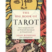 The Big Book of Tarot: How to Interpret the Cards and Work with Tarot Spreads for Personal Growth