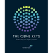 The Gene Keys: Embracing Your Higher Purpose