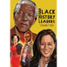 Black History Leaders: Volume 2: Nelson Mandela, Michelle Obama, Kamala Harris and Tyler Perry