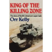 King of the Killing Zone: The Story of the M-1, America's Super Tank