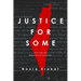 Justice for Some: Law and the Question of Palestine