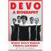Devo: A Biography, Rustbelt Rock From Akron
