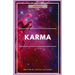 Karma is a B*tch: Sattology: How to tame it?