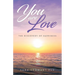 You are Love