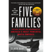 Five Families: The Rise, Decline, and Resurgence of America's Most Powerful Mafia Empires