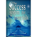 The Success System That Never Fails