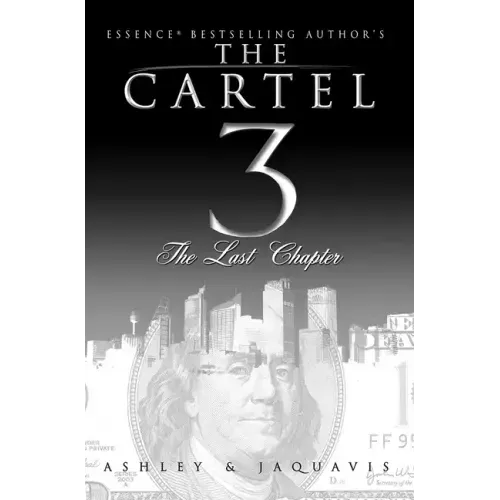 The Cartel 3: The Last Chapter