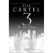 The Cartel 3: The Last Chapter