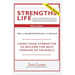 Strengths Life Upgraded, Volume One: Take Your StrengthsFinder Results to the Next Level