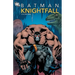 Batman: Knightfall Vol. 1