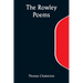 The Rowley Poems