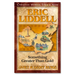 Eric Liddell: Something Better Than Gold
