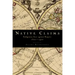 Native Claims: Indigenous Law Against Empire, 1500-1920