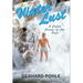 Water Lust: A Candid Coming-of-Age Saga