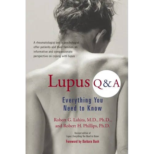 Lupus Q & A: Everything You Need to Know