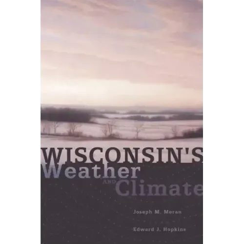 Wisconsin's Weather and Climate