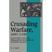 Crusading Warfare, 1097 1193