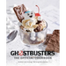 Ghostbusters: The Official Cookbook: (Ghostbusters Film, Original Ghostbusters, Ghostbusters Movie)