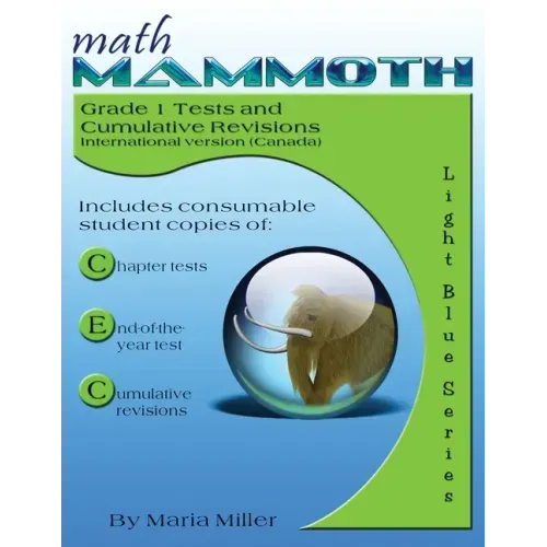 Math Mammoth Grade 1 Tests and Cumulative Reviews (Canadian Version)