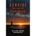 Sunrise Through the Darkness: A Survivor's Account of Learning to Live Again Beyond 9/11