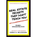 Real Estate Secrets They Don't Teach You