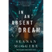 In an Absent Dream