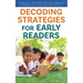Decoding Strategies for Early Readers