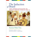 The Seduction of Brazil: The Americanization of Brazil during World War II