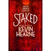 Staked: Book Eight of the Iron Druid Chronicles