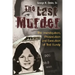 The Last Murder: The Investigation, Prosecution, and Execution of Ted Bundy