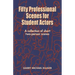 Fifty Professional Scenes for Student Actors