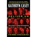 Deliver Us: Three Decades of Murder and Redemption in the Infamous I-45/Texas Killing Fields