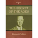 The Secret of the Ages