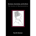 Decisions, Uncertainty, and the Brain: The Science of Neuroeconomics