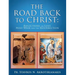 The Road Back to Christ