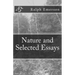 Nature and Selected Essays