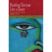 Reading Chican@ Like a Queer: The De-Mastery of Desire