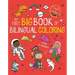 My First Big Book of Bilingual Coloring: Spanish