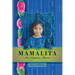 Mamalita: An Adoption Memoir