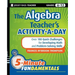 The Algebra Teacher's Activity-a-Day, Grades 6-12