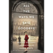 All the Ways We Said Goodbye: A Novel of the Ritz Paris