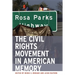 The Civil Rights Movement in American Memory