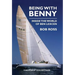 Being with Benny: Inside the World of Ben Lexcen