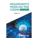 Requirements Modeling and Coding: An Object-Oriented Approach