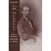 Captain L.H. McNelly, Texas Ranger: The Life & Times of a Fighting Man