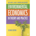 Environmental Economics: In Theory and Practice