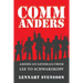 Commanders: American Generals from Lee to Schwarzkopf